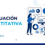 Evaluación cuantitativa: qué es, métodos y cómo aplicarla
