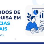 Métodos de pesquisa em ciências sociais: guia completo