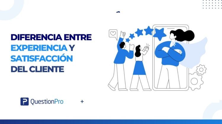 Diferencia entre experiencia y satisfacción del cliente