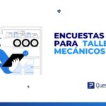 encuestas para talleres mecánicos
