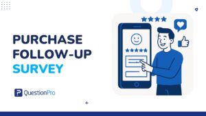 Verified Purchase Follow-Up Survey