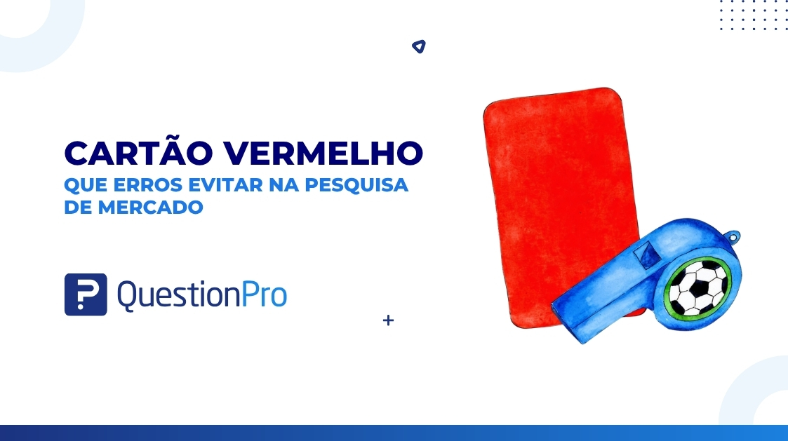 Que erros evitar na pesquisa de mercado