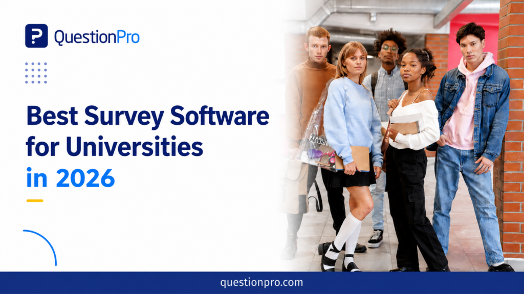 Best Survey Software for Universities in 2026 | QuestionPro Best Survey ...