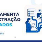 Ferramenta de extração de dados: o que é, tipos e como usar