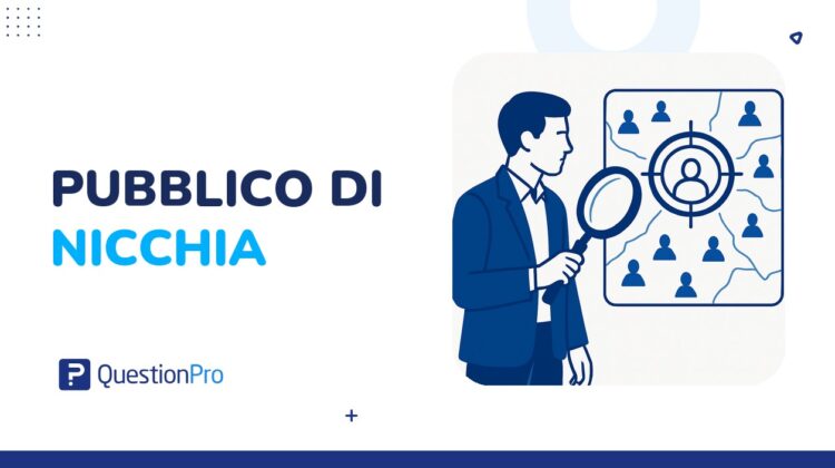 Pubblico di nicchia: Cos'è, vantaggi e come trovare la tua