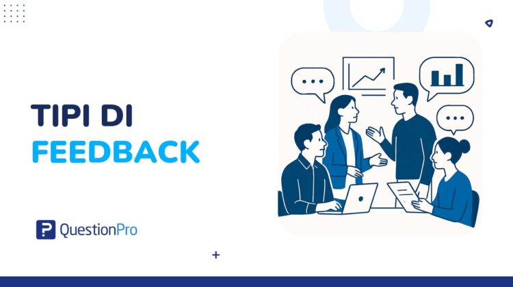 Tipi di feedback: come scegliere quello più efficace per la tua organizzazione