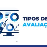 tipos de avaliação