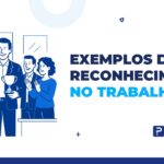 exemplos de reconhecimento no trabalho