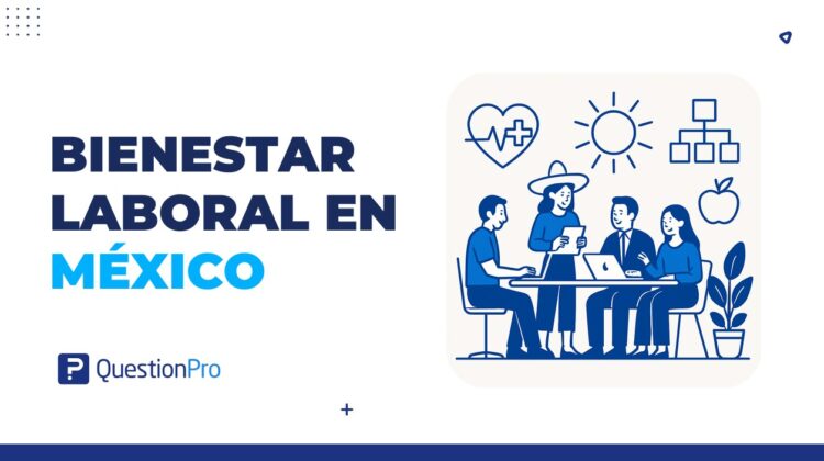 bienestar laboral en México