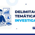 delimitação temática da investigação