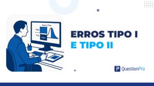 erros tipo I e tipo II