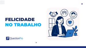 felicidade no trabalho