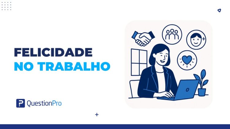 felicidade no trabalho