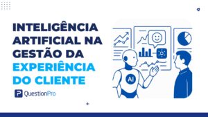 inteligência artificial na gestão da experiência do cliente