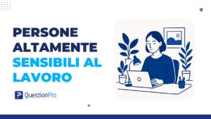 persone altamente sensibili al lavoro