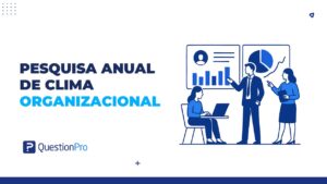pesquisa anual de clima organizacional