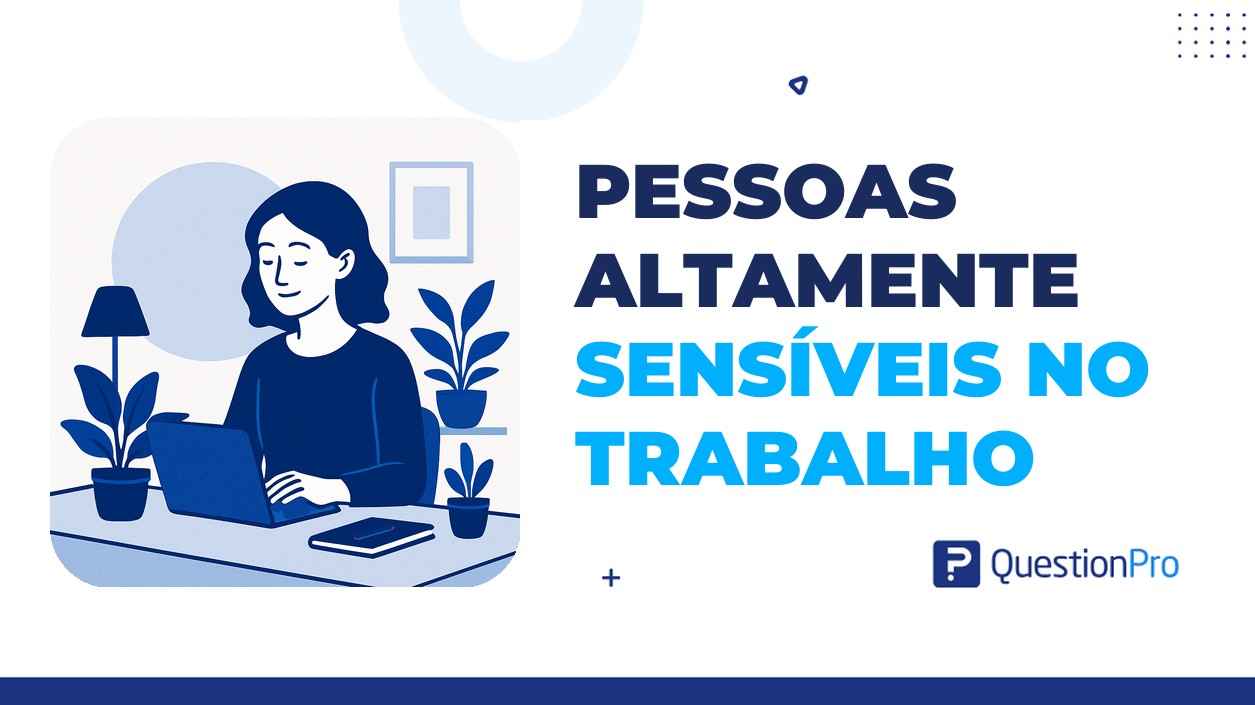 pessoas altamente sensíveis no trabalho