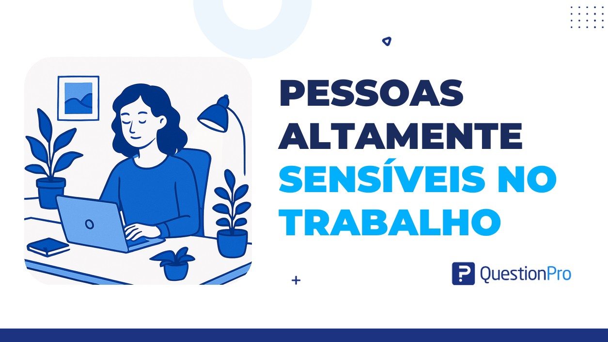 pessoas altamente sensíveis no trabalho