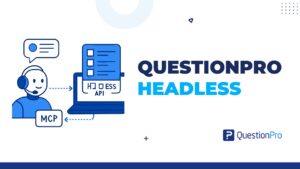 QuestionPro headless