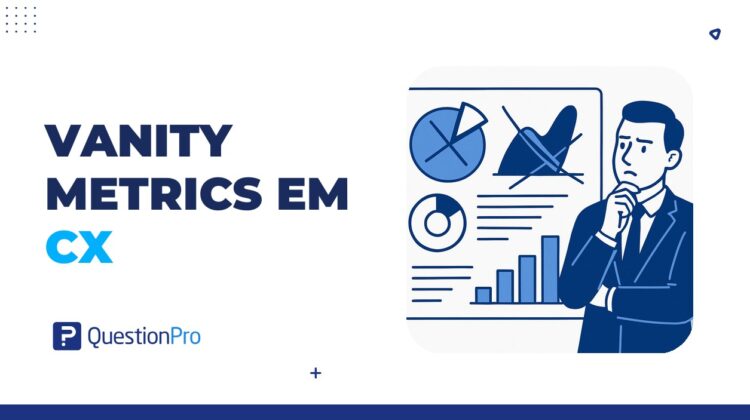 vanity metrics em CX