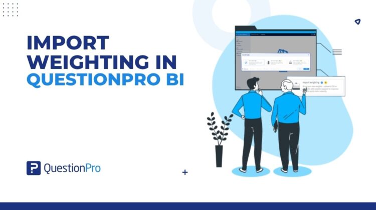 import-weighting-in-questionpro-bi