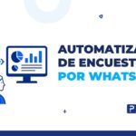 Automatización de encuestas por WhatsApp