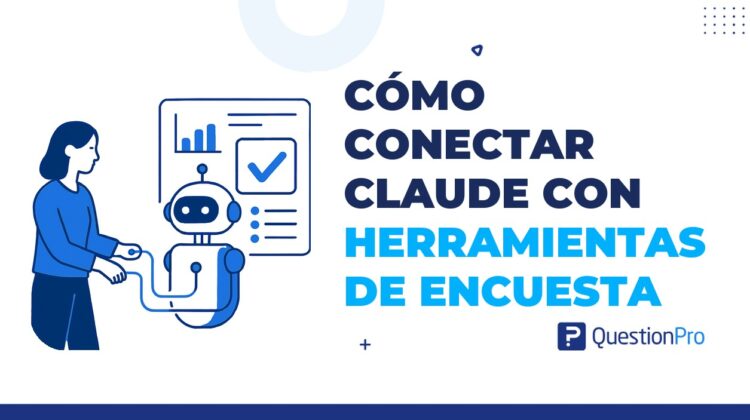 Cómo conectar Claude con herramientas de encuesta