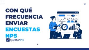 Con qué frecuencia enviar encuestas NPS