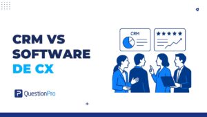 CRM vs software de CX