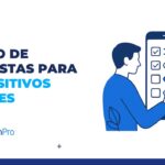diseño de encuestas para dispositivos móviles