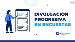 divulgación progresiva en encuestas