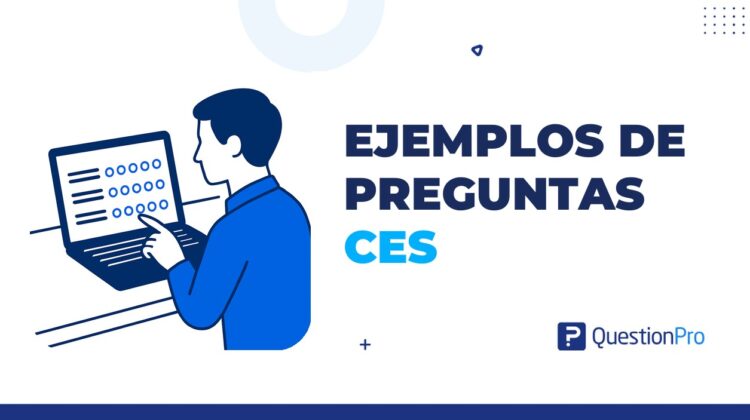 ejemplos de preguntas CES