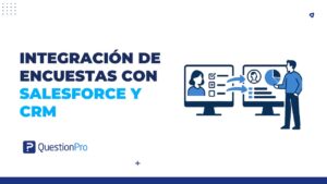 integración de encuestas con Salesforce y CRM