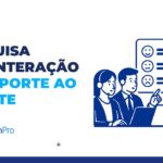 Pesquisa pós-interação de suporte ao cliente