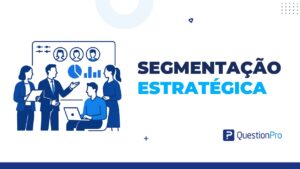 segmentação estratégica