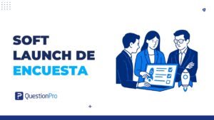 soft launch de encuesta
