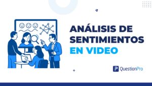 análisis de sentimientos en video