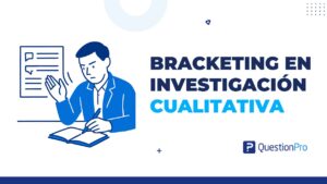 bracketing en investigación cualitativa