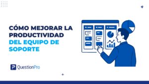 cómo mejorar la productividad del equipo de soporte
