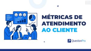 métricas de atendimento ao cliente