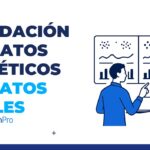 validación de datos sintéticos vs datos reales