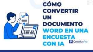 Cómo convertir un documento Word en una encuesta con IA