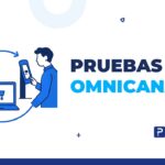 pruebas omnicanal