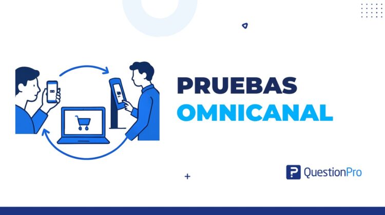 pruebas omnicanal