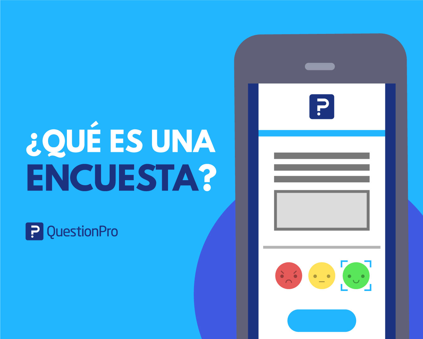 ¿Qué es una encuesta? QuestionPro