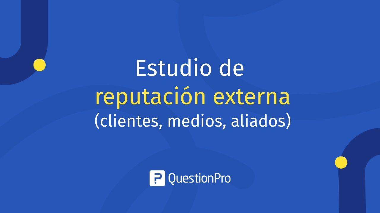 Estudio de reputación externa