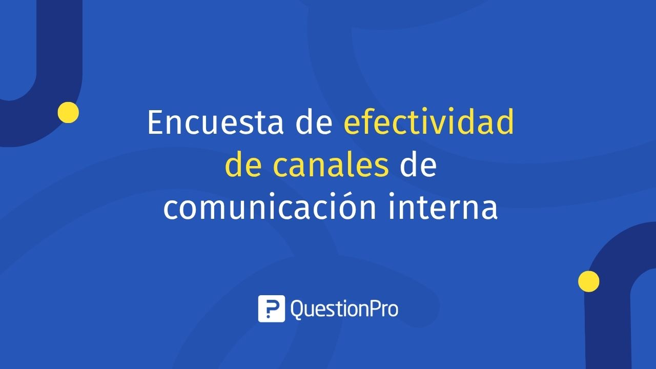 Encuesta de efectividad de canales de comunicación interna