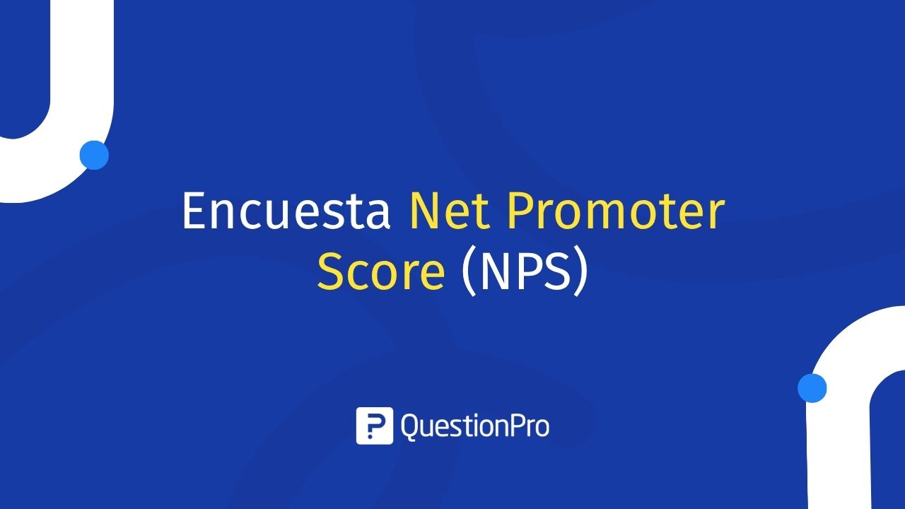 Encuesta Net Promoter Score (NPS)