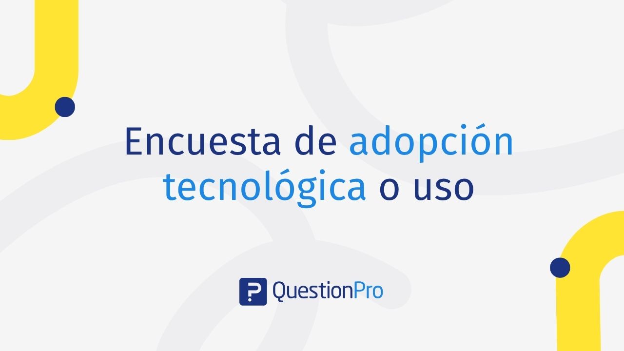 Encuesta de adopción tecnológica o uso