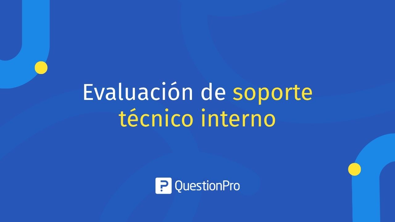 Evaluación de soporte técnico interno